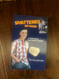 Shattered No More Book