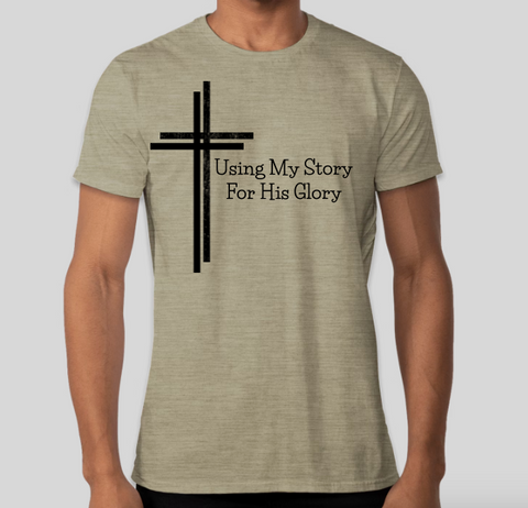 My Story For His Glory - Olive Unisex T-Shirt