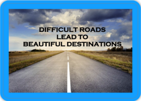 Difficult Roads Lead To Beautiful Destinations Sticker