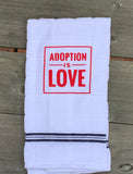 Adoption Is Love Hand Towel