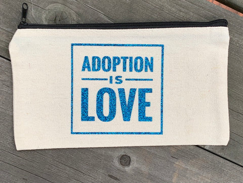 Adoption Is Love Cosmetic Bag